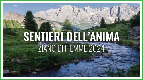 sentieri dell'anima - ziano di fiemme 2024